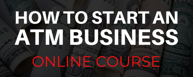 How to start an ATM business - online course